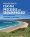 Introduction to Coastal Processes and Geomorphology by Robin Davidson-Arnott