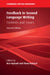 Feedback in Second Language Writing by Ken Hyland