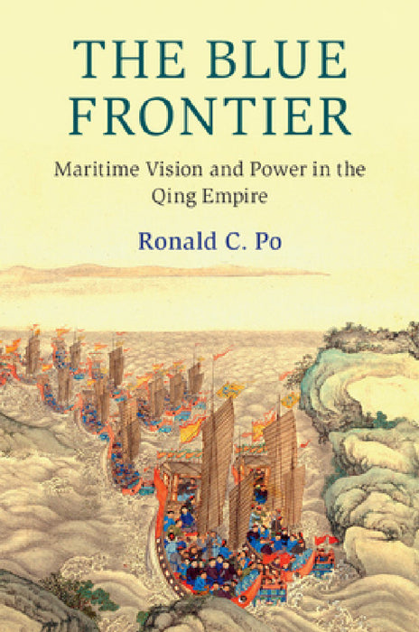 The Blue Frontier by Ronald C. Po