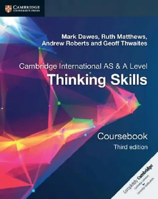 Cambridge International as & a Level Thinking Skills Coursebook by Andrew Roberts