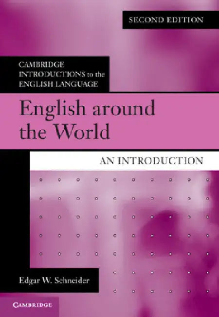 English around the World by Edgar W. Schneider