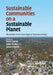 Sustainable Communities on a Sustainable Planet by Brent Yarnal, Colin Polsky, James O'Brien