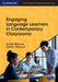 Engaging Language Learners in Contemporary Classrooms by Sarah Mercer