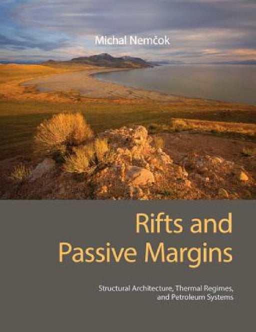 Rifts and Passive Margins by Michal Nemčok