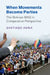 When Movements Become Parties by Santiago Anria