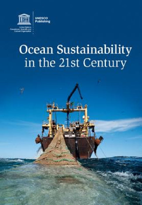 Ocean Sustainability in the 21st Century by Salvatore Aricò