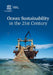 Ocean Sustainability in the 21st Century by Salvatore Aricò