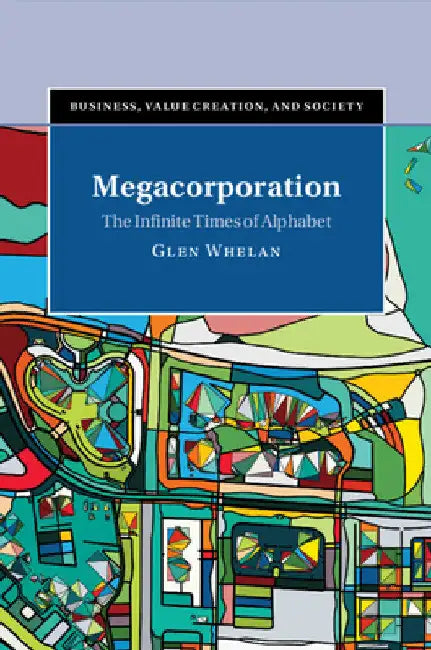 Megacorporation by Glen Whelan