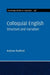 Colloquial English by Andrew Radford