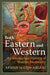 Both Eastern and Western: An Intellectual History of Iranian Modernity by Afshin Matin-Asgari