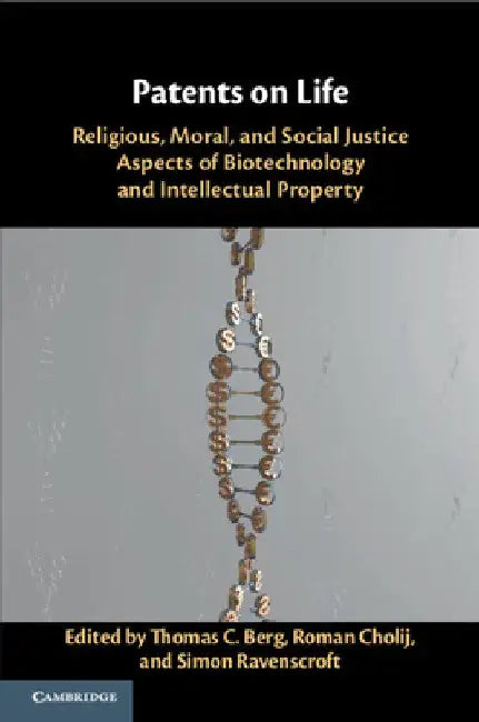 Patents on Life by Thomas C. Berg