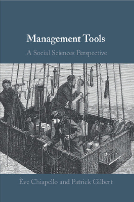 Management Tools by Ève Chiapello, Patrick Gilbert