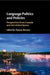 Language Politics and Policies by Thomas Ricento