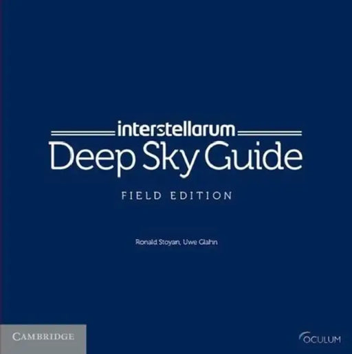 Interstellarum Deep Sky Guide Field Edition by Ronald Stoyan, Uwe Glahn