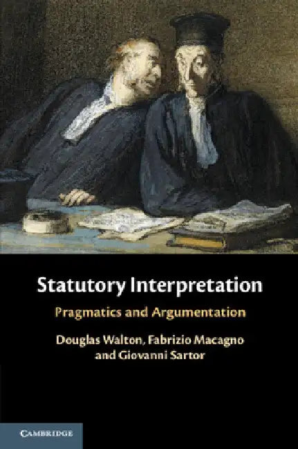 Statutory Interpretation by Douglas Walton