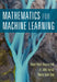 Mathematics for Machine Learning by Marc Peter Deisenroth