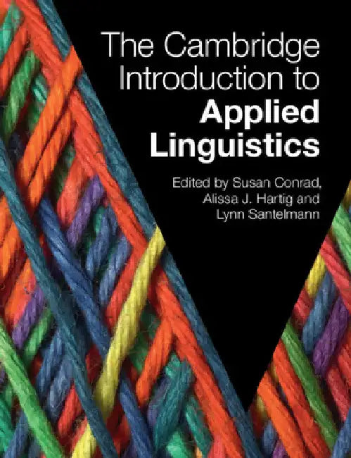 The Cambridge Introduction to Applied Linguistics by Susan Conrad