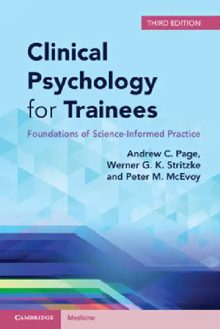 Clinical Psychology for Trainees by Andrew C. Page