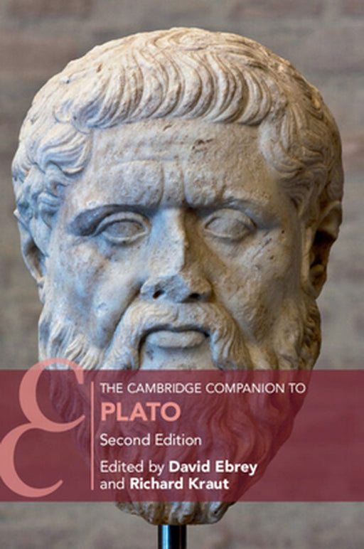 The Cambridge Companion to Plato by Ebrey David