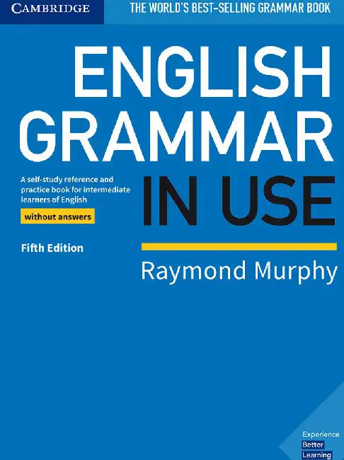 English Grammar in Use Book Without Answers by Raymond Murphy