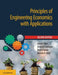 Principles of Engineering Economics with Applications by Zahid A. Khan, Arshad N. Siddiquee, Brajesh Kumar