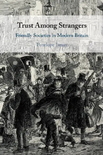 Trust Among Strangers by Penelope Ismay