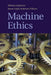 Machine Ethics by Michael Anderson, Susan Leigh Anderson