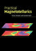 Practical Magnetotellurics by Fiona Simpson, Karsten Bahr