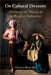 On Cultural Diversity by Christian Reus-Smit