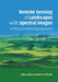Remote Sensing of Landscapes with Spectral Images by John B. Adams, Alan R. Gillespie