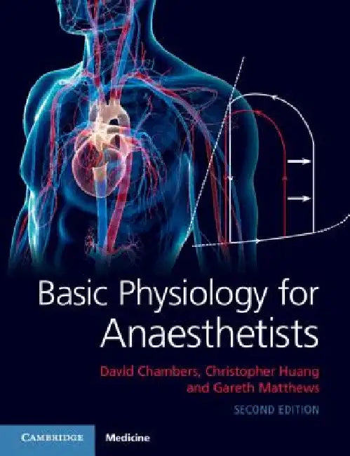Basic Physiology for Anaesthetists by David Chambers