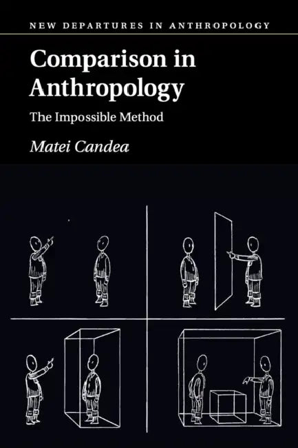Comparison in Anthropology by Matei Candea