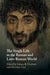 The Single Life in the Roman and Later Roman World by Sabine R. Huebner