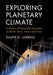 Exploring Planetary Climate by Ralph D. Lorenz