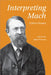 Interpreting Mach by John Preston