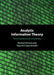 Analytic Information Theory by Michael Drmota