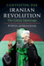 Contesting the Iranian Revolution by Pouya Alimagham