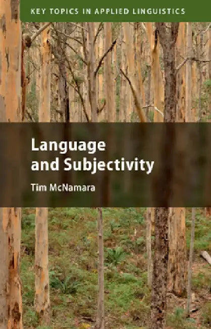 Language and Subjectivity by Tim McNamara