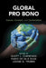 Global Pro Bono by Scott L. Cummings