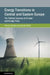 Energy Transitions in Central and Eastern Europe by Tomas Maltby