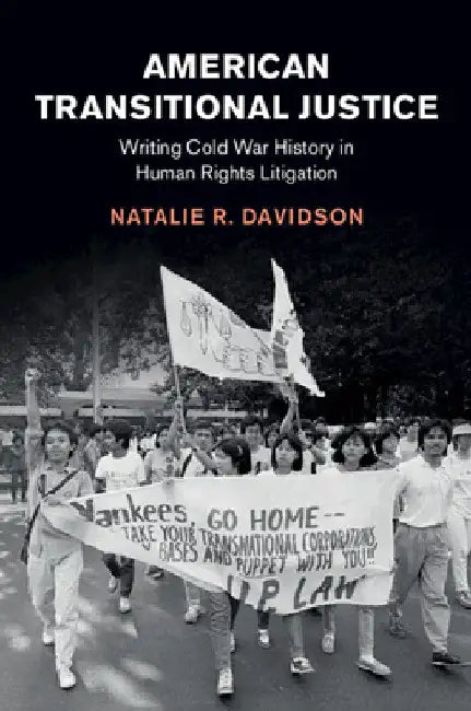 American Transitional Justice by Natalie R. Davidson