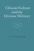 Chinese Culture And The Chinese Military by Lei, Haizong