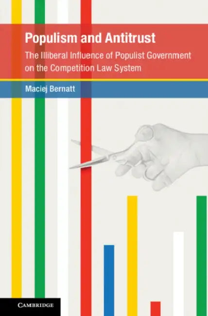 Populism and Antitrust by Maciej Bernatt