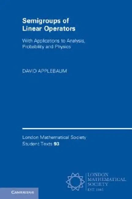 Semigroups of Linear Operators by David Applebaum