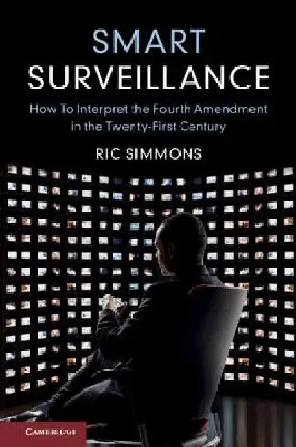 Smart Surveillance by Ric Simmons