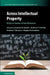 Across Intellectual Property by Graeme W. Austin