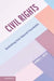 Civil Rights by Robin L. West