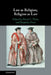 Law as Religion, Religion as Law by David C. Flatto
