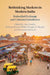Rethinking Markets in Modern India by Ajay Gandhi