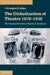 The Globalization of Theatre 1870-1930 by Christopher B. Balme